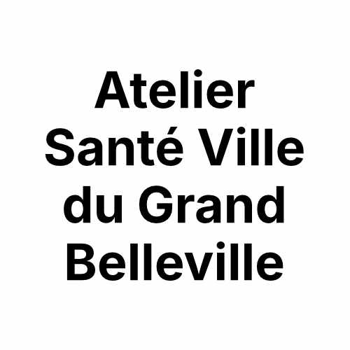 Atelier Santé Ville du Grand Belleville